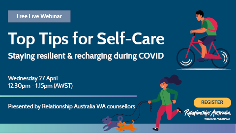 Free Webinar: Top Tips for Self-Care